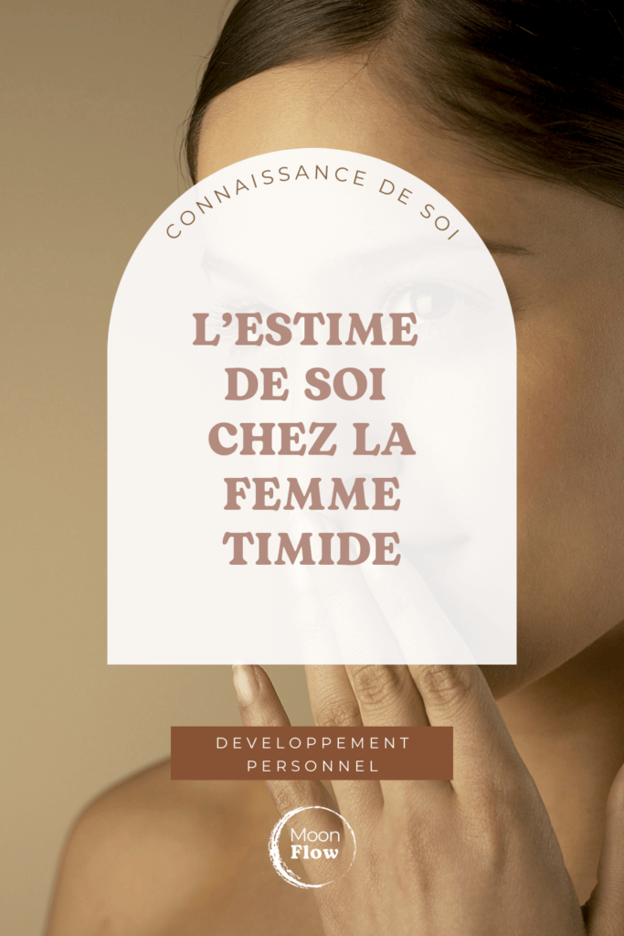 L'estime de soi chez la femme timide